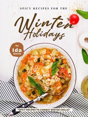 cover image of Spicy Recipes for the Winter Holidays
